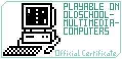 Playable on Oldschool Multimedia Computers